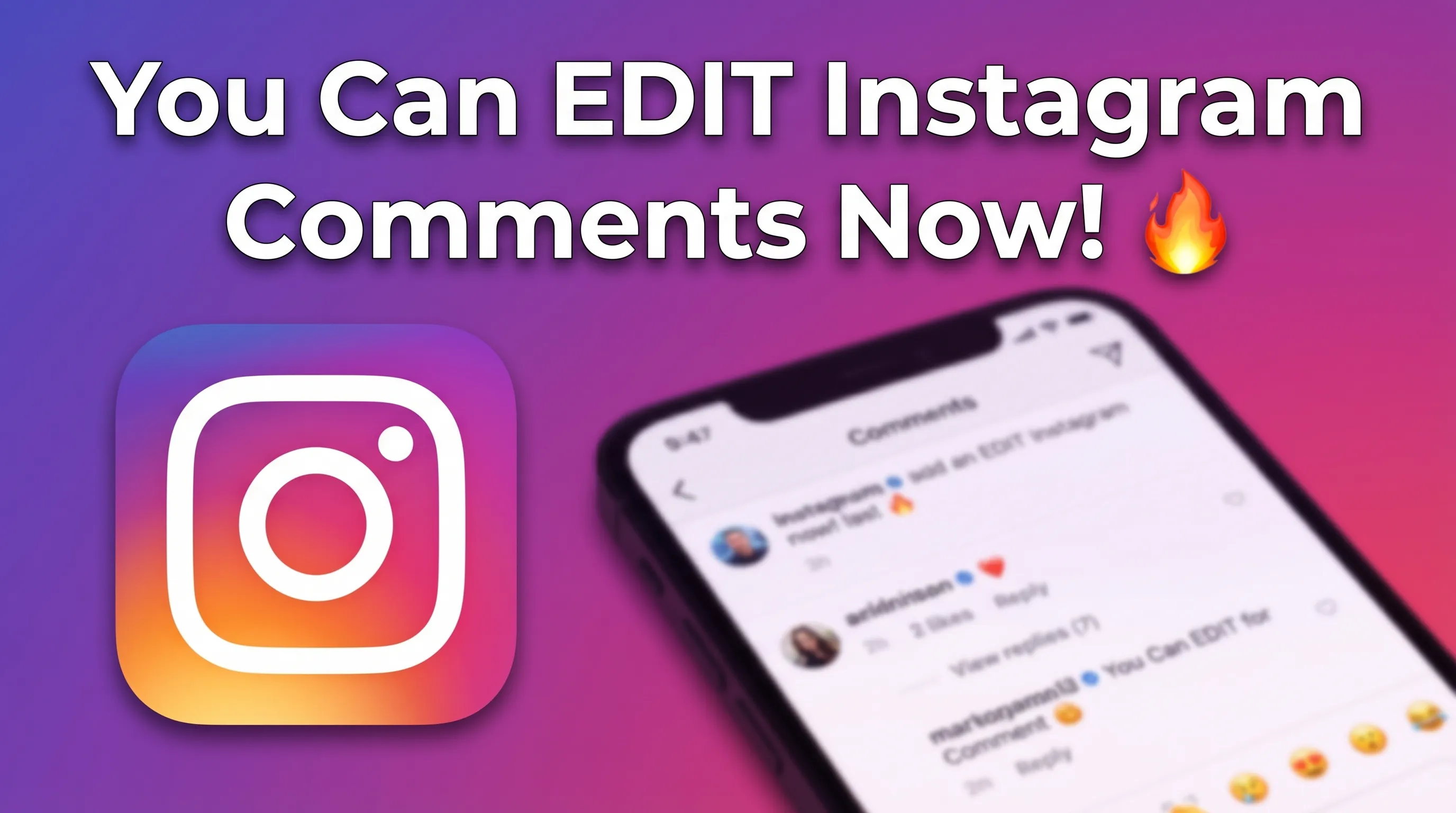 Thumbnail for Instagram Introduces Comment Editing Feature with 15-Minute Window: Everything You Need to Know