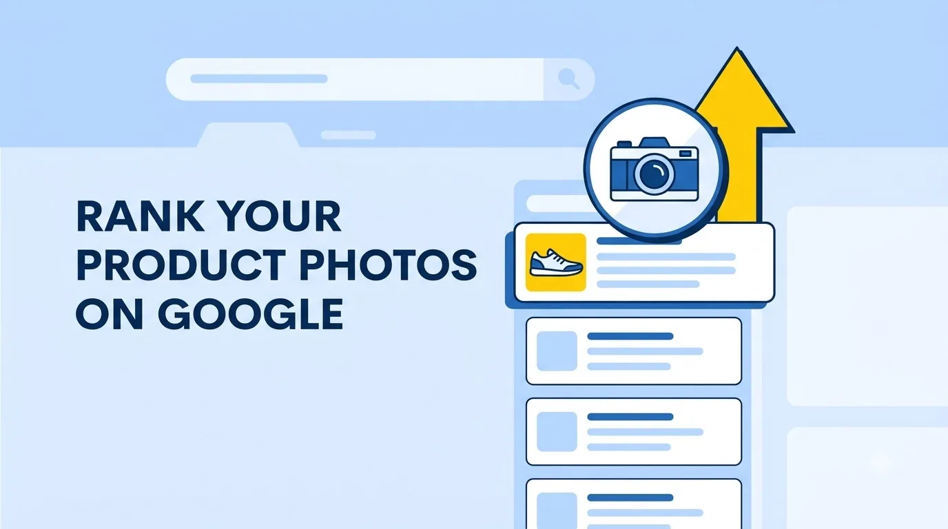 Thumbnail for Complete Guide to E-commerce Image Optimization: Faster Pages, Higher Rankings, More Sales